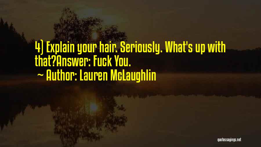 Lauren McLaughlin Quotes 569366