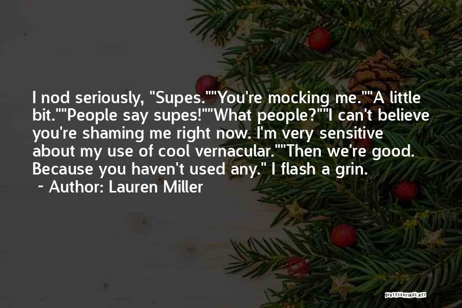 Lauren Miller Quotes 308470