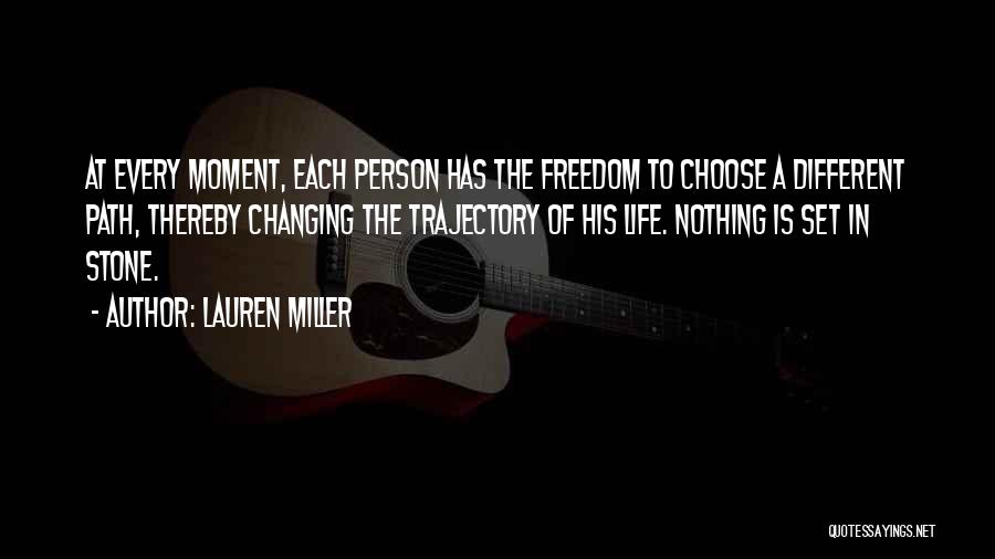 Lauren Miller Quotes 826184