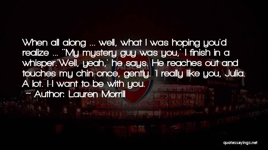 Lauren Morrill Quotes 1435764