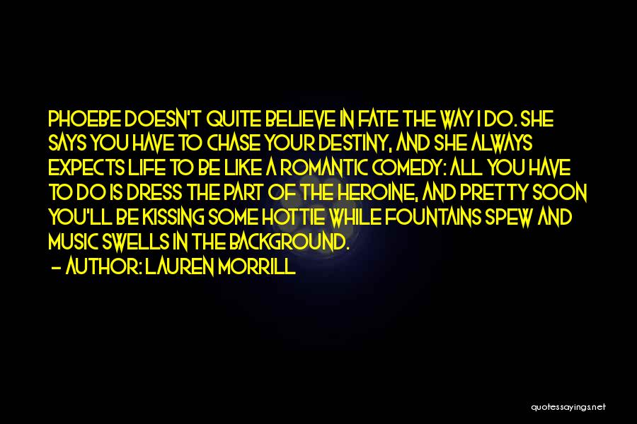 Lauren Morrill Quotes 1592823