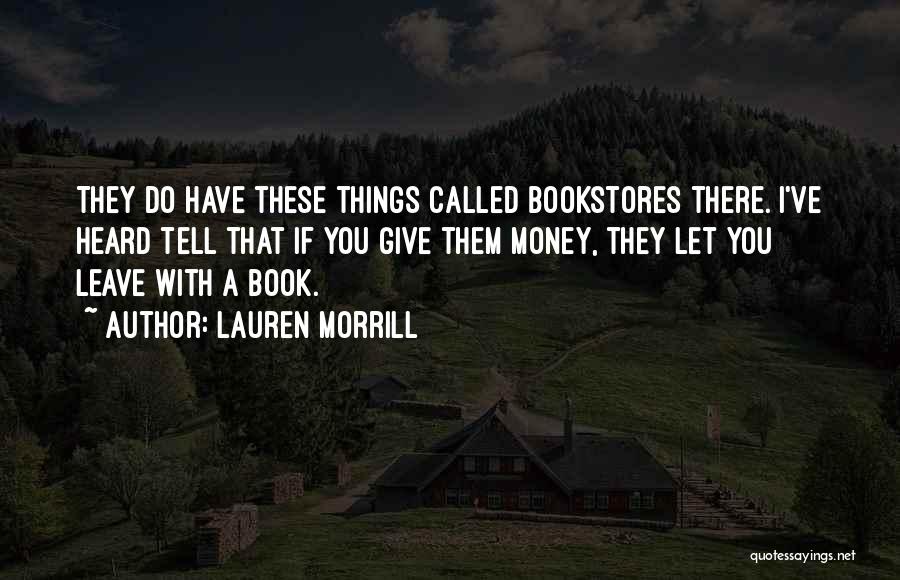 Lauren Morrill Quotes 1670394