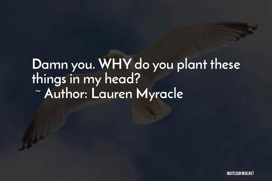 Lauren Myracle Quotes 1037815