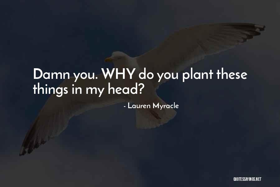 Lauren Myracle Quotes 1037815 Lauren Myracle Quotes 1037815