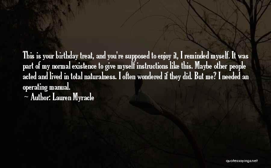 Lauren Myracle Quotes 1141521