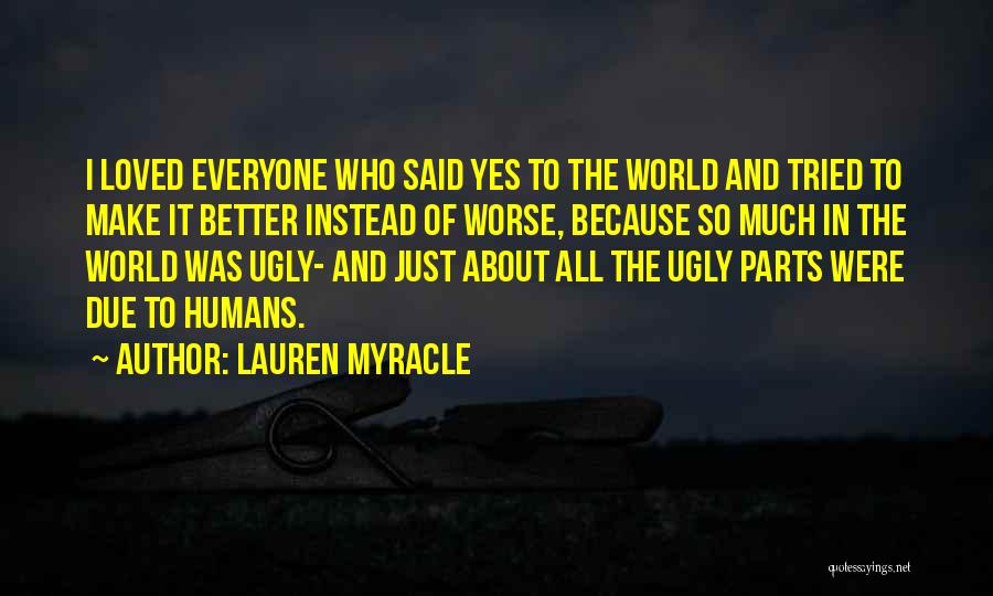 Lauren Myracle Quotes 1413160