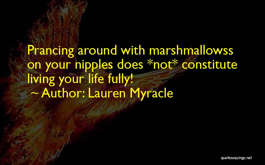 Lauren Myracle Quotes 1577698