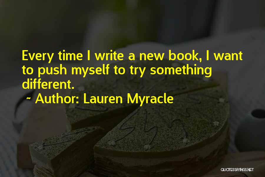 Lauren Myracle Quotes 1675482