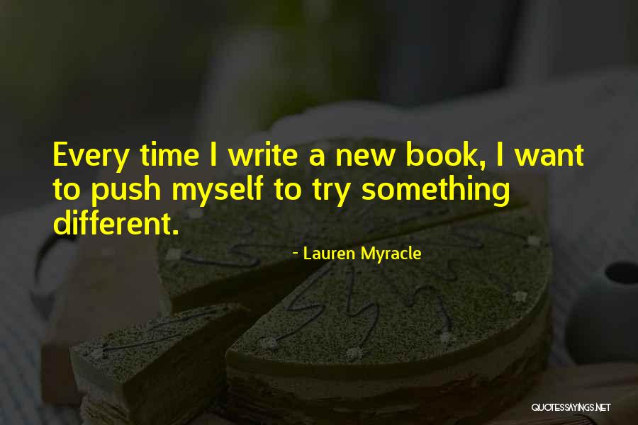 Lauren Myracle Quotes 1675482