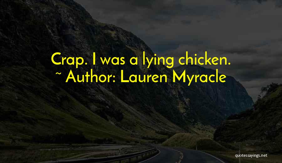 Lauren Myracle Quotes 1698556