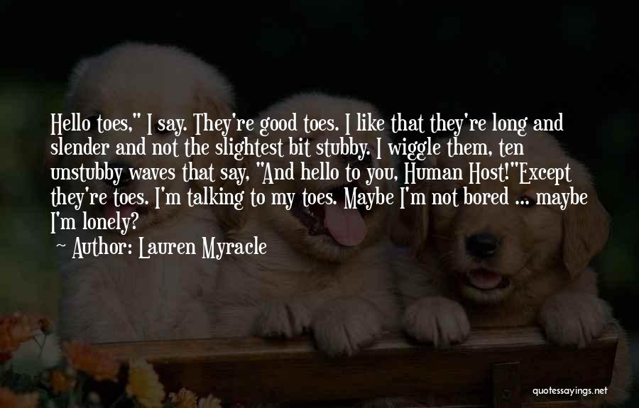 Lauren Myracle Quotes 2089541