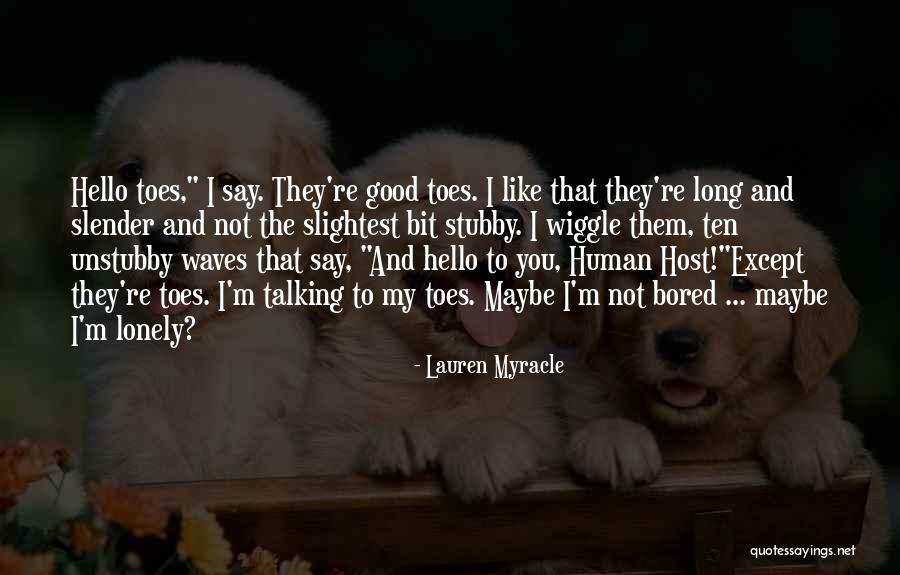 Lauren Myracle Quotes 2089541