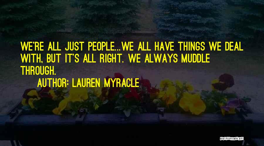 Lauren Myracle Quotes 802558