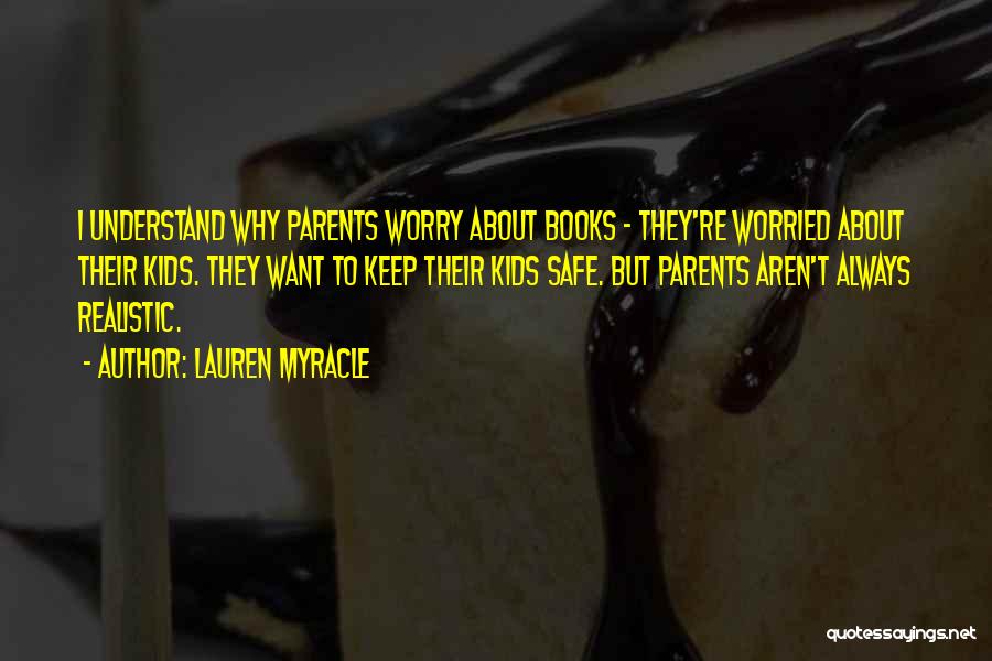 Lauren Myracle Quotes 864634
