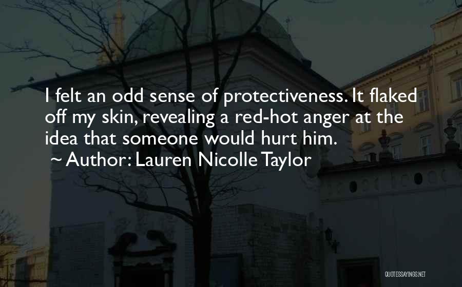 Lauren Nicolle Taylor Quotes 115516