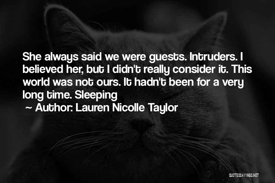 Lauren Nicolle Taylor Quotes 1925534