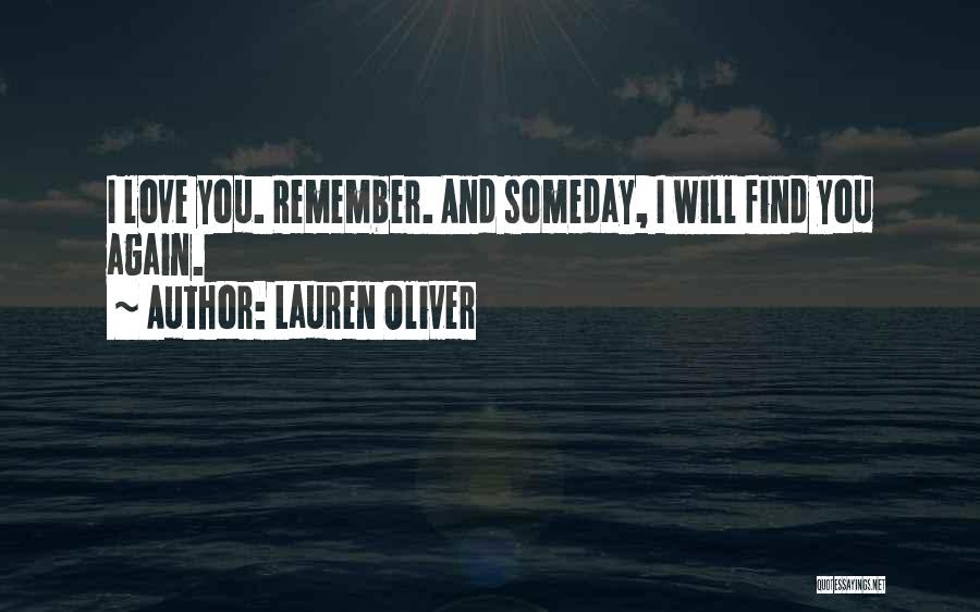 Lauren Oliver Love Quotes By Lauren Oliver