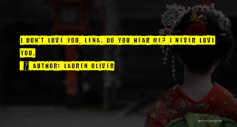 Lauren Oliver Love Quotes By Lauren Oliver