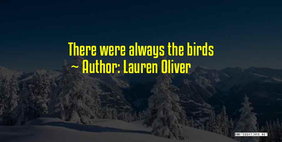 Lauren Oliver Love Quotes By Lauren Oliver