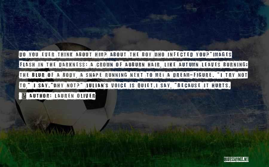 Lauren Oliver Quotes 1488676 Lauren Oliver Quotes 1488676