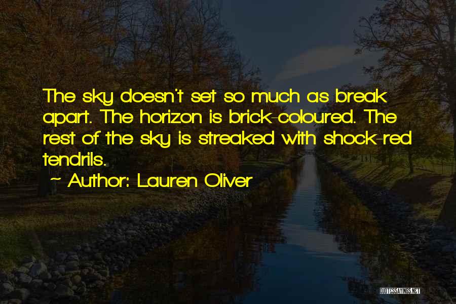 Lauren Oliver Quotes 1939275 Lauren Oliver Quotes 1939275