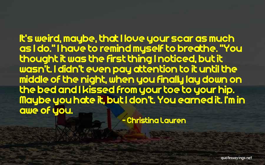 Lauren Quotes By Christina Lauren Lauren Quotes By Christina Lauren