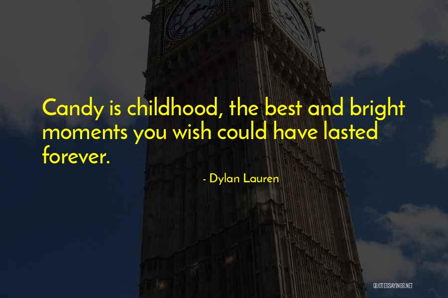 Lauren Quotes By Dylan Lauren Lauren Quotes By Dylan Lauren