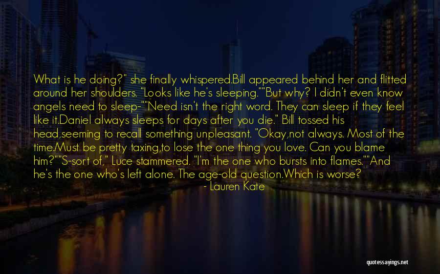 Lauren Quotes By Lauren Kate Lauren Quotes By Lauren Kate