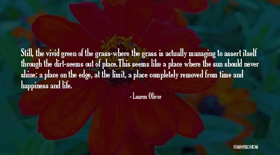 Lauren Quotes By Lauren Oliver Lauren Quotes By Lauren Oliver