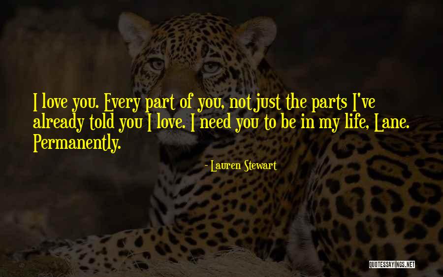 Lauren Quotes By Lauren Stewart Lauren Quotes By Lauren Stewart