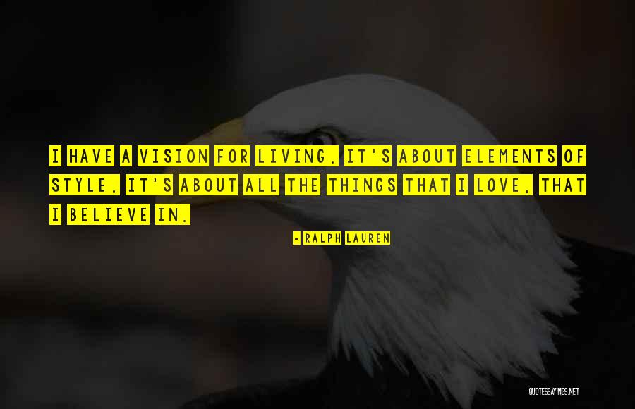 Lauren Quotes By Ralph Lauren Lauren Quotes By Ralph Lauren