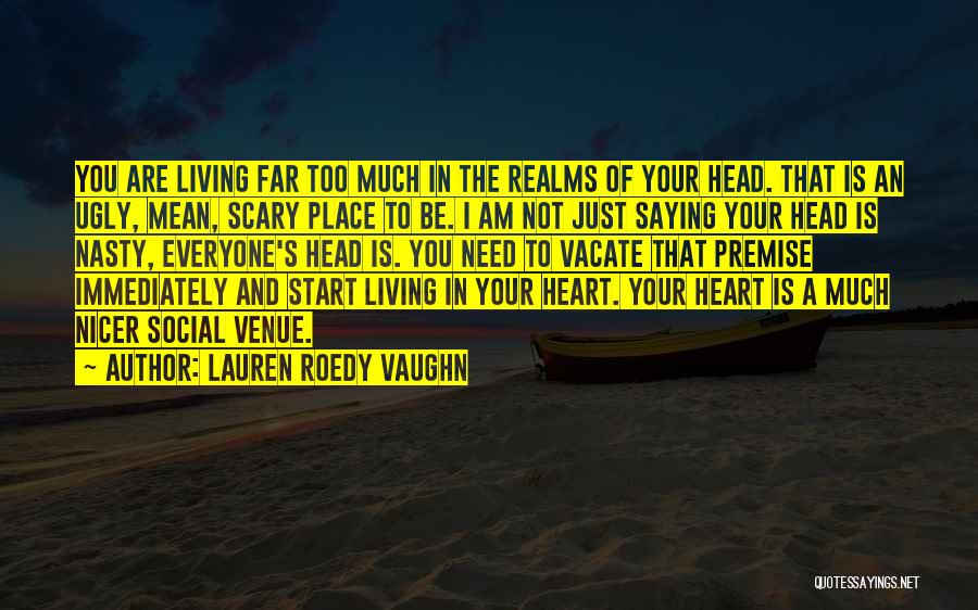 Lauren Roedy Vaughn Quotes 197285