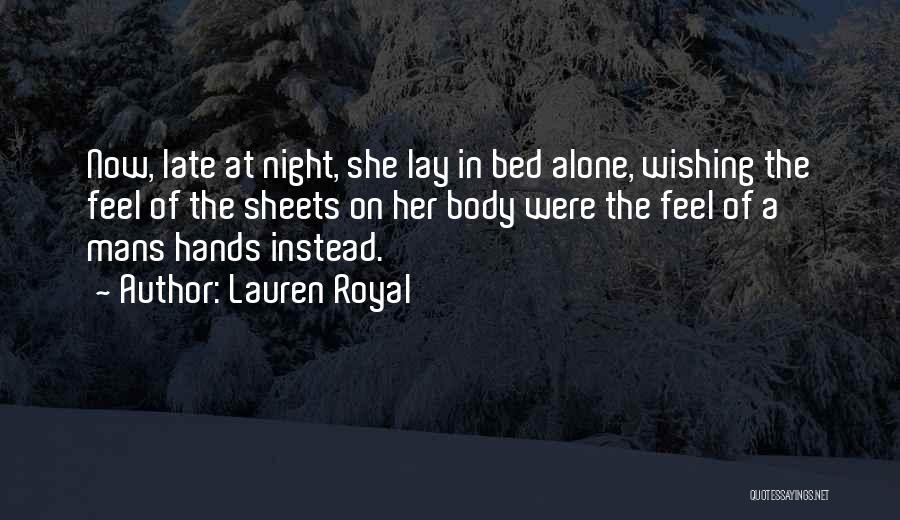 Lauren Royal Quotes 2242991