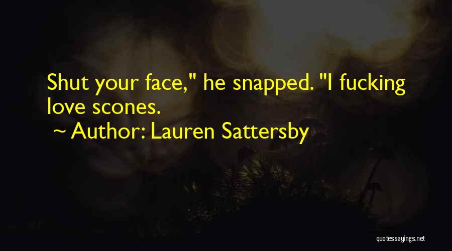 Lauren Sattersby Quotes 743968