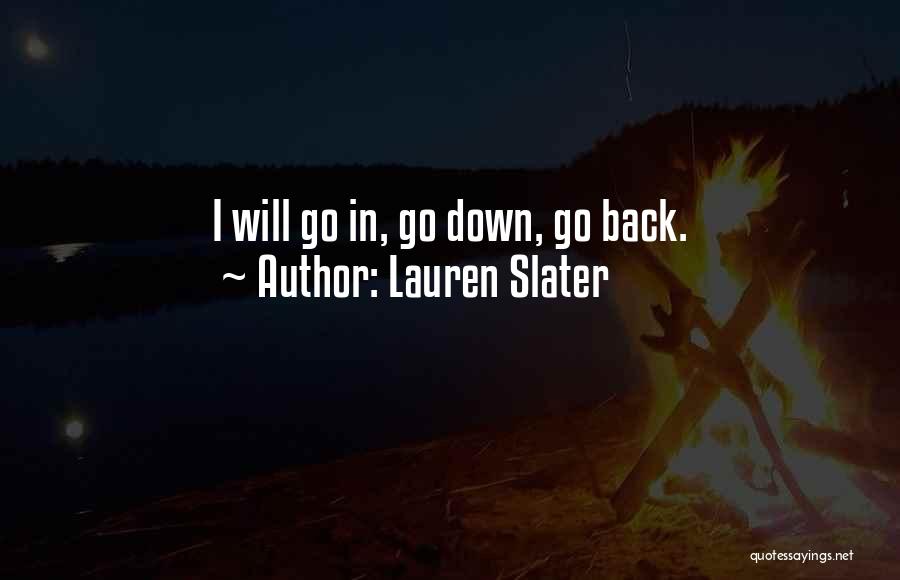 Lauren Slater Quotes 1246062