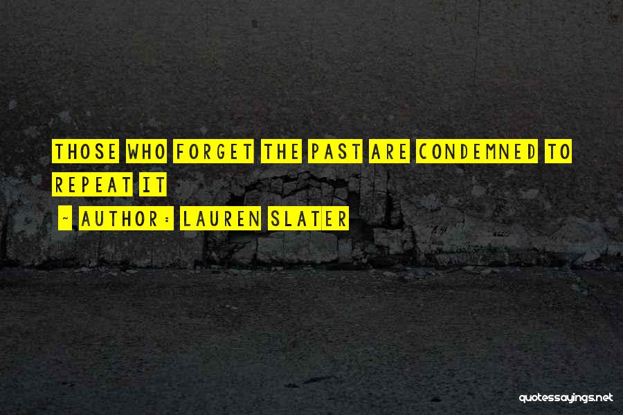 Lauren Slater Quotes 194743