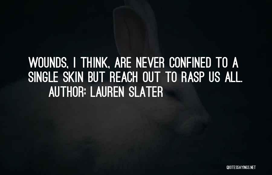 Lauren Slater Quotes 2091010