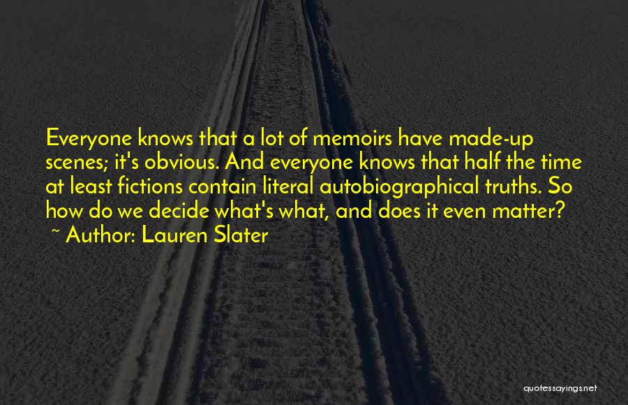 Lauren Slater Quotes 277345