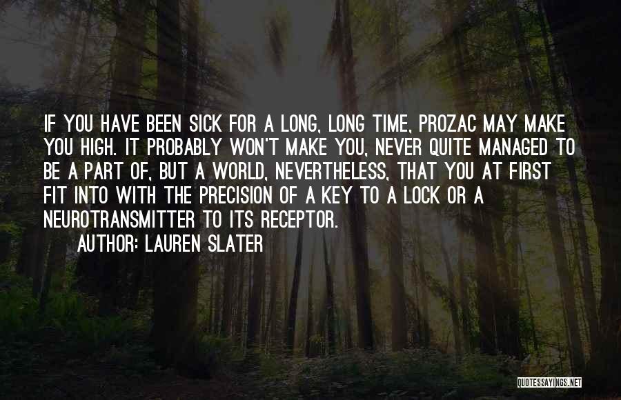 Lauren Slater Quotes 319488