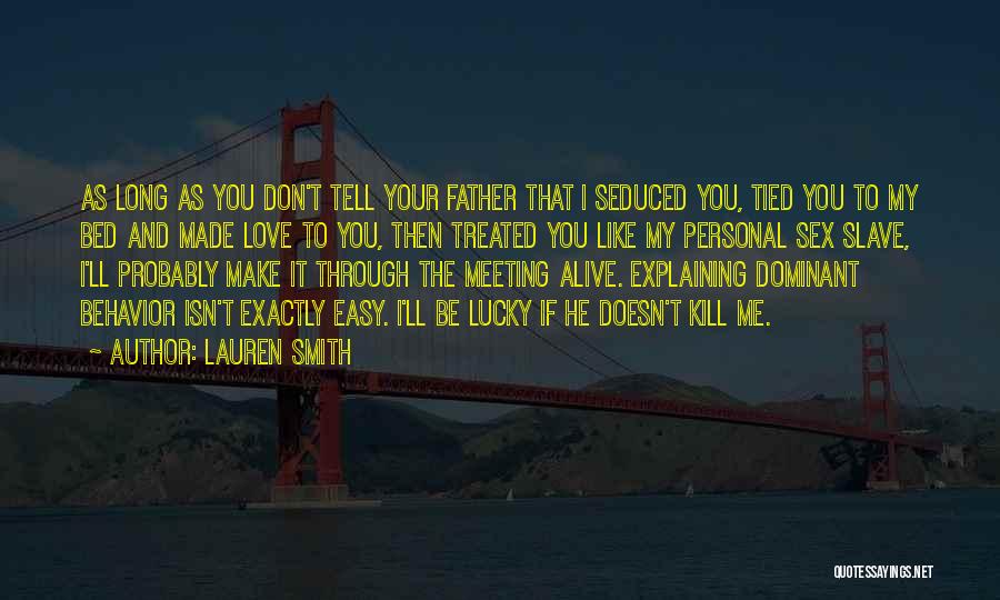 Lauren Smith Quotes 1393648