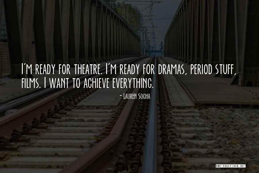 Lauren Socha Quotes 1324302 Lauren Socha Quotes 1324302