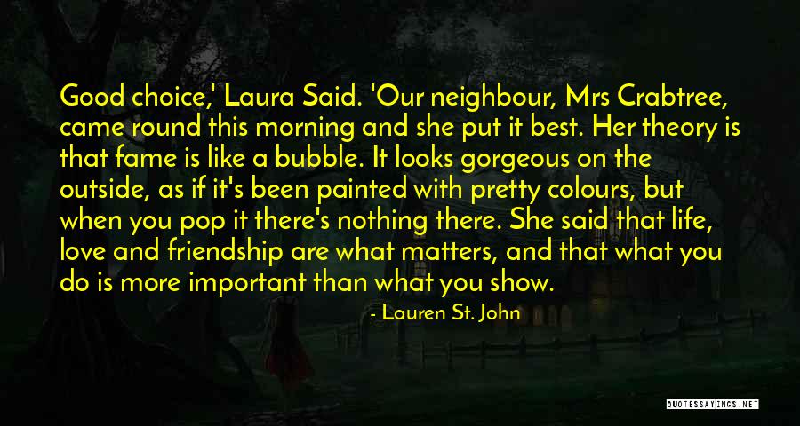 Lauren St. John Quotes 159051