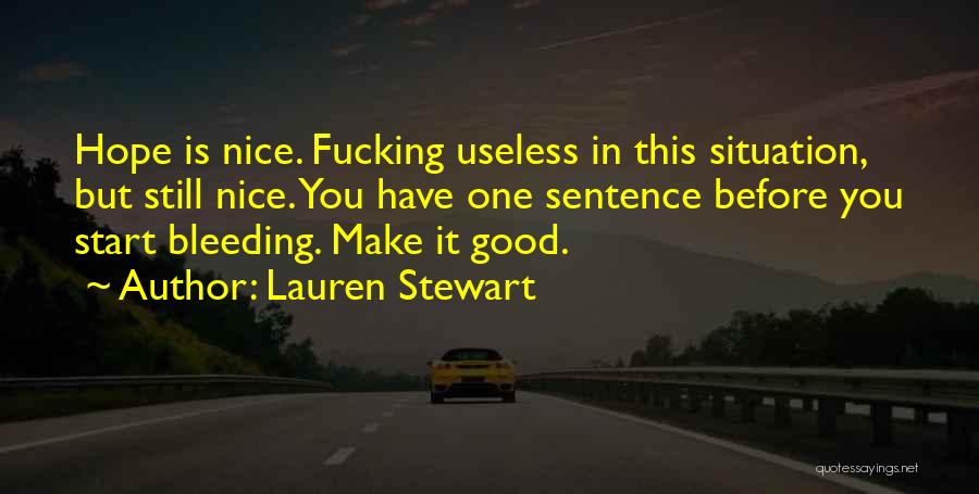 Lauren Stewart Quotes 1085327