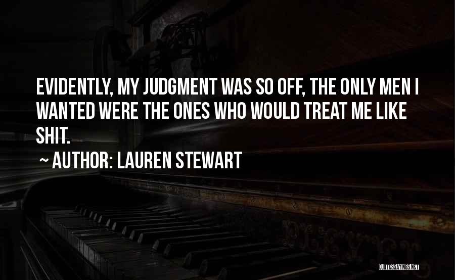 Lauren Stewart Quotes 1101544