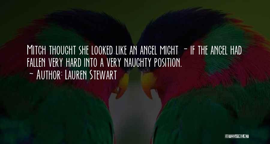 Lauren Stewart Quotes 1263256