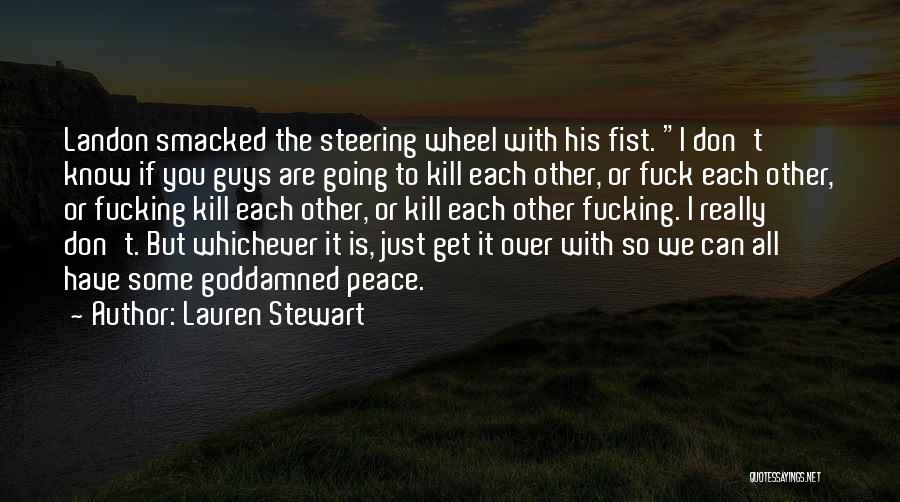 Lauren Stewart Quotes 1937842