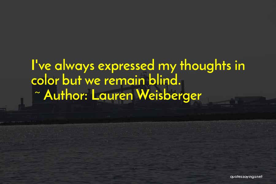 Lauren Weisberger Quotes 1605773