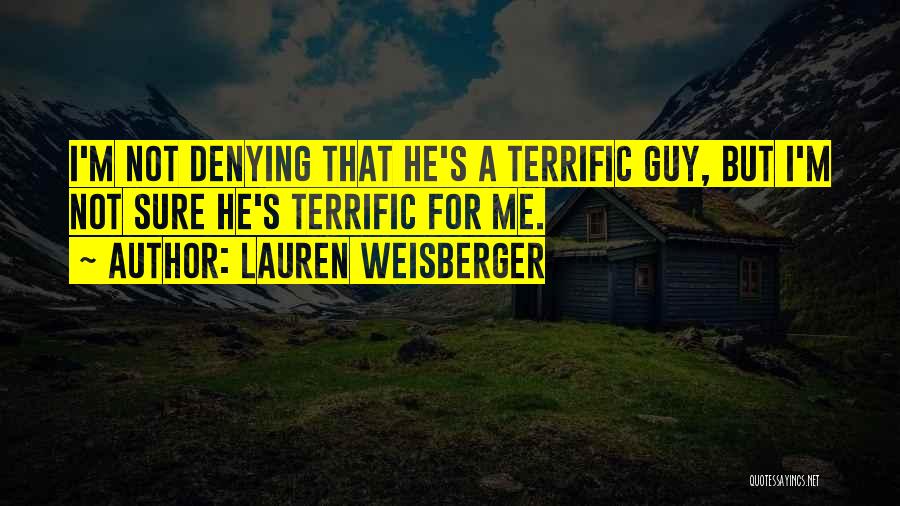 Lauren Weisberger Quotes 398149