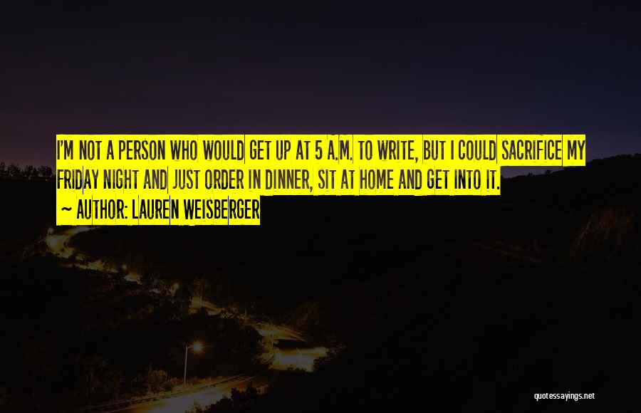 Lauren Weisberger Quotes 624571