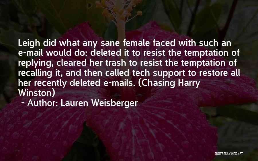 Lauren Weisberger Quotes 97352